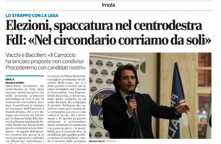 ELEZIONI SPACCATURA NEL CENTRODESTRA, FDI “NEL CIRCONDARIO CORRIAMO DA SOLI”