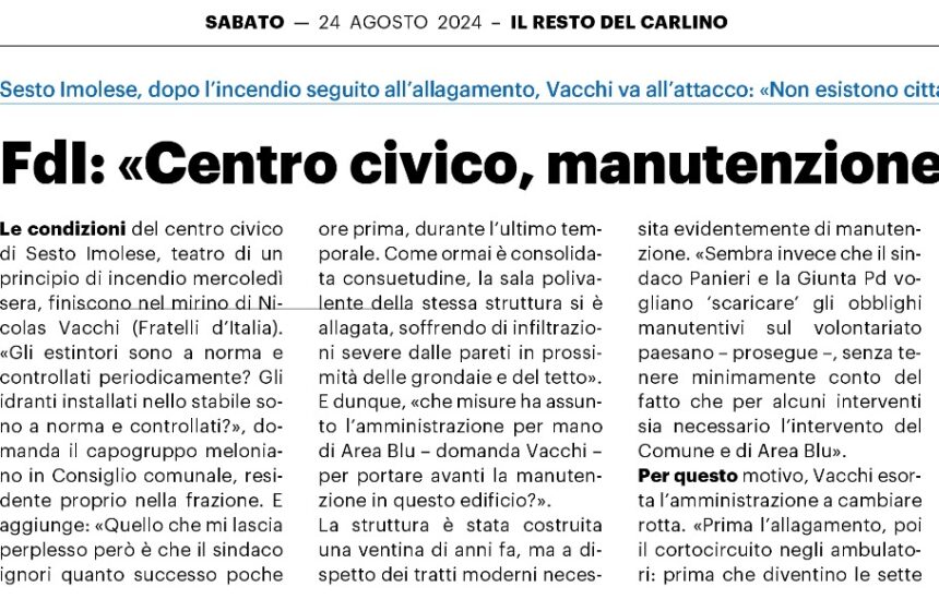 NICOLAS VACCHI (FDI): PRIMA DEL PRINCIPIO DI INCENDIO, ANCHE LE INFILTRAZIONI D’ACQUA, AL CENTRO CIVICO DI SESTO MANCA LA MANUTENZIONE?